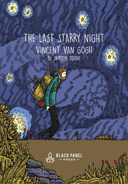 Jamison Odone · The Last Starry Night: Vincent Van Gogh (Hardcover Book) (2024)