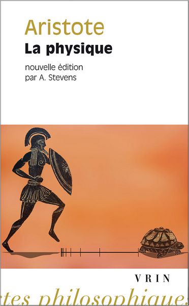 Cover for A Stevens · Aristote: La Physique (Bibliotheque Des Textes Philosophiques) (French Edition) (Paperback Book) [French edition] (2012)