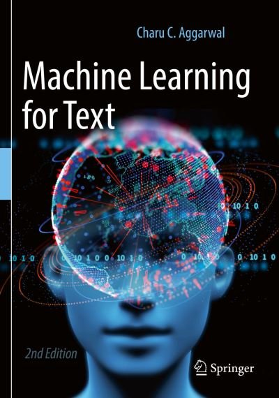 Cover for Charu C. Aggarwal · Machine Learning for Text (Taschenbuch) [2nd ed. 2022 edition] (2023)