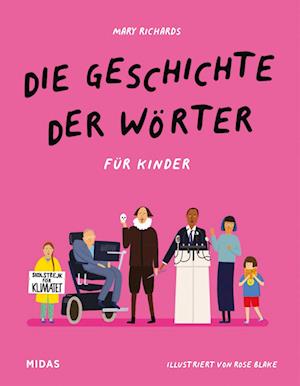 Die Geschichte der Wörter für Kinder - Mary Richards - Books - Midas Kinderbuch - 9783038762256 - October 25, 2022