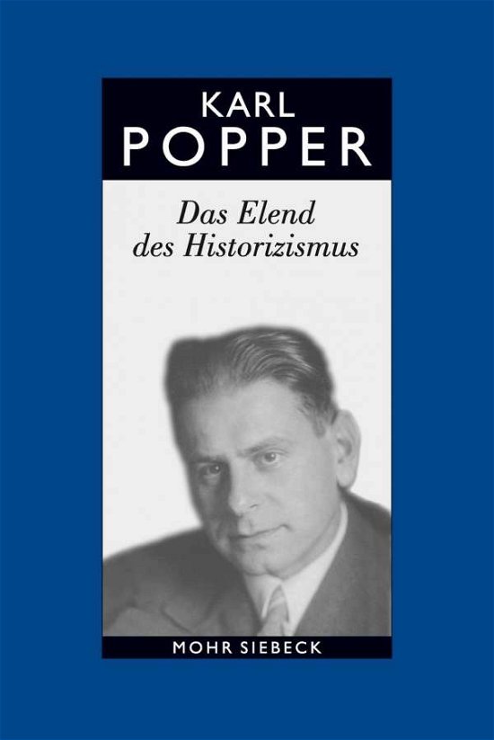 Cover for Karl R. Popper · Gesammelte Werke in deutscher Sprache: Band 4: Das Elend des Historizismus (Taschenbuch) [7. Auflage edition] (2004)