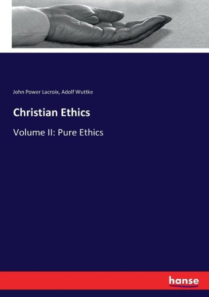 Cover for Lacroix · Christian Ethics (Book) (2017)