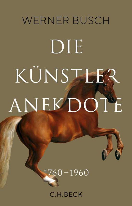 Cover for Busch · Die Künstleranekdote 1760-1960 (Book)