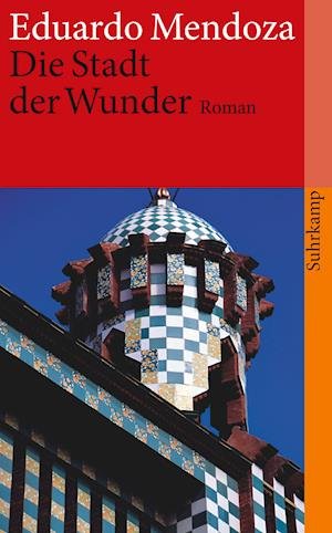 Cover for Eduardo Mendoza · Suhrk.TB.3925 Mendoza.Stadt d.Wunder (Book)