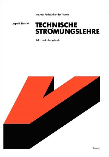 Cover for L. Boswirth · Technische Stromungslehre (Paperback Book) [German, 1993 edition] (1993)