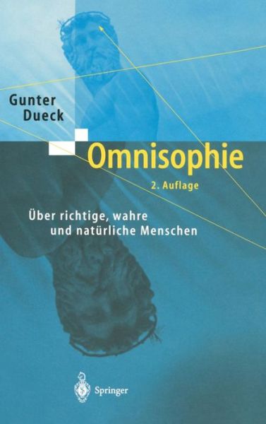 Cover for Gunter Dueck · Omnisophie (Book) [2nd 2., Uberarb. Auflage 2004 edition] (2004)