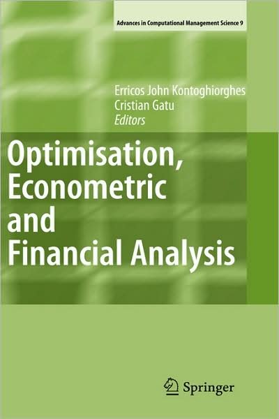 Optimisation, Econometric and Financial Analysis - Advances in Computational Management Science - Hyo Eom - Books - Springer-Verlag Berlin and Heidelberg Gm - 9783540366256 - November 6, 2006
