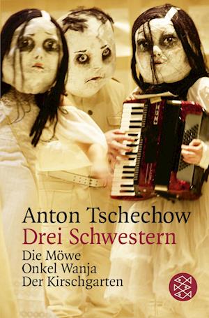 Cover for Anton Tschechow · Drei Schwestern und andere Dramen (Paperback Bog) (2001)