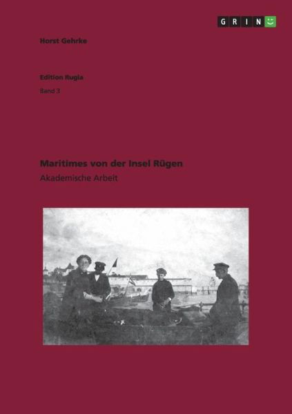 Cover for Gehrke · Maritimes von der Insel Rügen (Bok) [German edition] (2014)