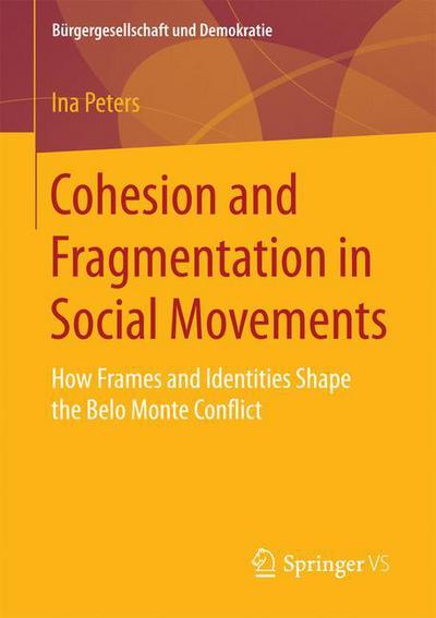 Cover for Peters · Cohesion and Fragmentation in Social Movements (Book) [1st ed. 2018 edition] (2017)