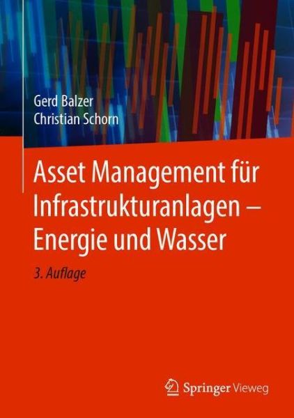 Cover for Balzer · Asset Management fuer Infrastrukturanlagen Energie und Wasser (Book) (2020)