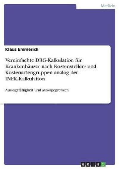 Cover for Emmerich · Vereinfachte DRG-Kalkulation f (Book)