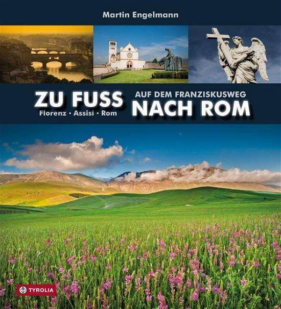Cover for Engelmann · Zu Fuß nach Rom (Buch)
