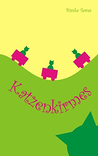 Cover for Bianka Tewes · Katzenkirmes (Paperback Book) [German edition] (2014)