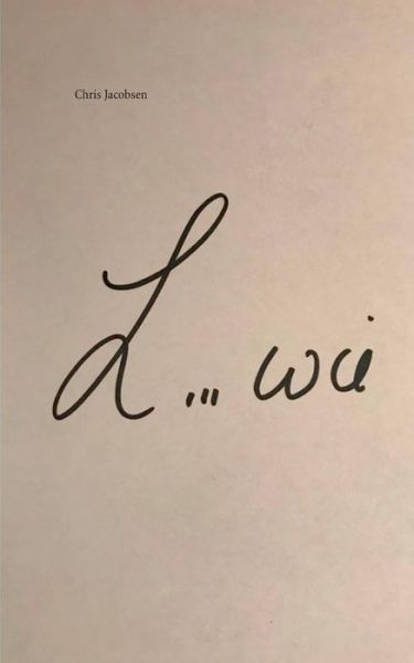 Cover for Chris Jacobsen · L ... wie (Paperback Book) (2019)