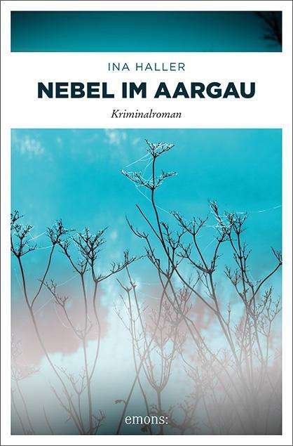 Cover for Haller · Nebel im Aargau (Buch) (2020)