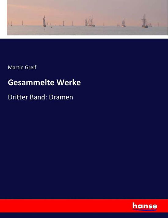 Cover for Greif · Gesammelte Werke (Bok) (2016)