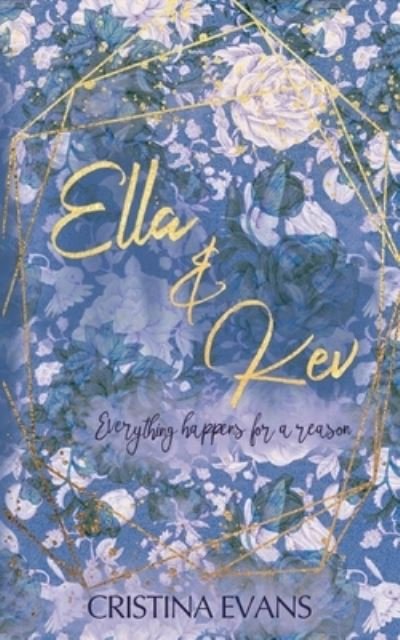 Cover for Evans · Ella &amp; Kev (Band 2) (Bok) (2020)