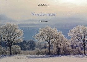 Cover for Isabella Renitente · Nordwinter (Paperback Book) (2022)