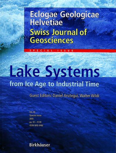Cover for Walter Wildi · Lake Systems from the Ice Age to Industrial Time - Swiss Journal of Geosciences Supplement (Paperback Book) [2003 edition] (2003)