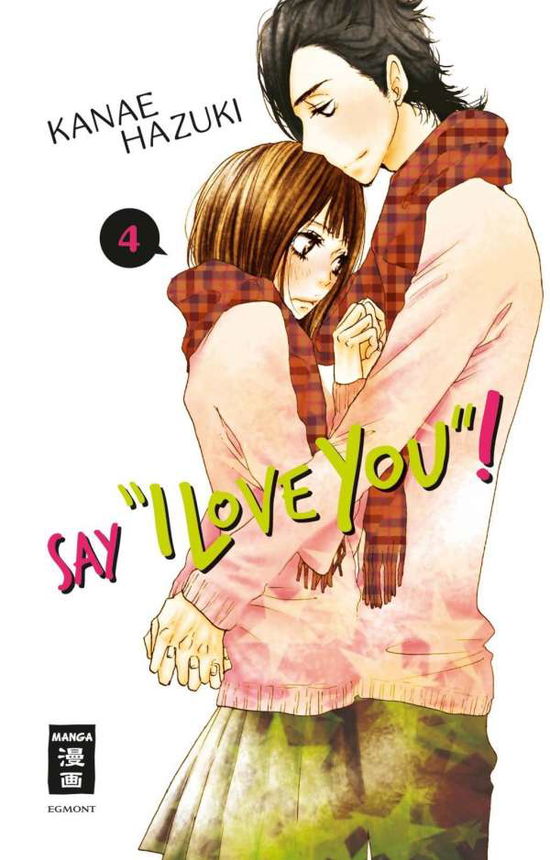 Cover for Hazuki · Say &quot;I love you&quot;! 04 (Book)