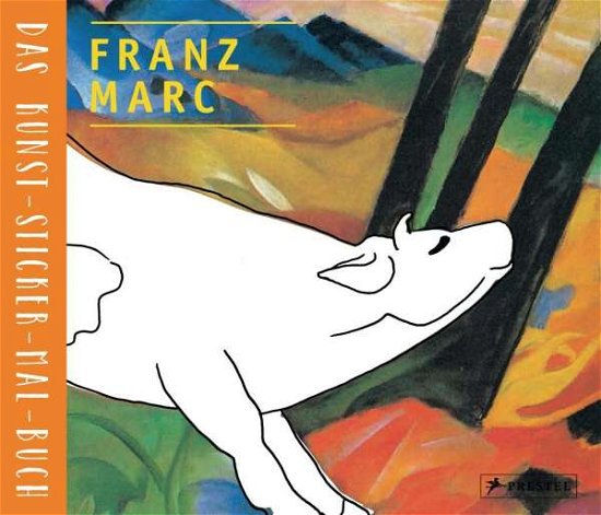 Cover for Kutschbach · Franz Marc (Buch)