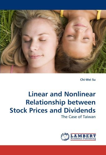 Cover for Chi-wei Su · Linear and Nonlinear Relationship Between Stock Prices and Dividends: the Case of Taiwan (Paperback Book) (2009)