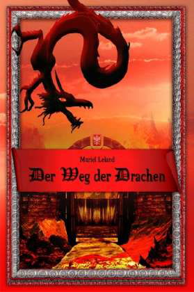 Cover for Leland · Der Weg der Drachen (Bog)