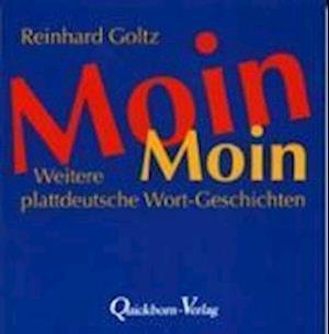 Cover for Reinhard Goltz · Moin Moin (Book) (2007)