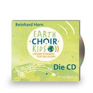 Cover for Reinhard Horn · Earth.choir.kids (CD) (2022)