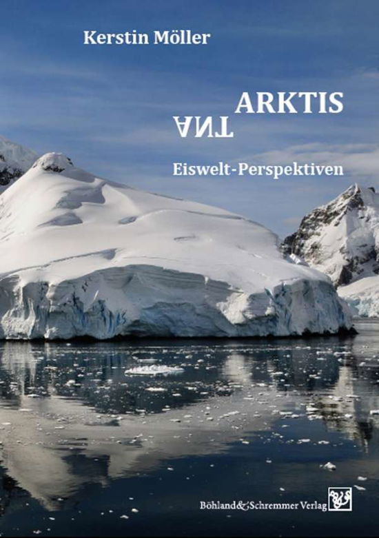 Cover for Möller · Arktis / Antarktis (Book)