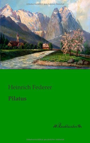 Cover for Heinrich Federer · Pilatus (Pocketbok) [German edition] (2013)