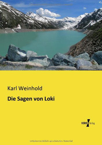 Cover for Karl Weinhold · Die Sagen von Loki (Paperback Book) [German edition] (2019)