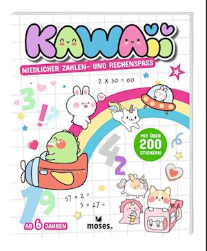 KAWAII Niedlicher Zahlen- und Rechenspaß - Valentina Figus - Books - moses Verlag - 9783964553256 - September 4, 2024