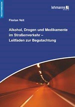 Cover for Veit · Alkohol, Drogen und Medikamente im (Buch)