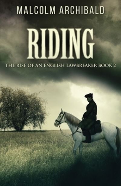 Cover for Malcolm Archibald · Riding (Taschenbuch) (2022)