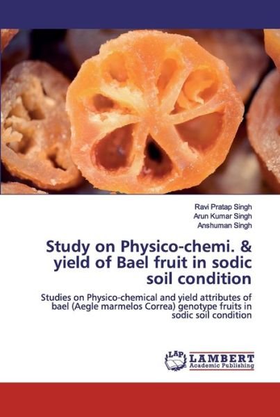 Cover for Singh · Study on Physico-chemi. &amp; yield o (Bog) (2020)