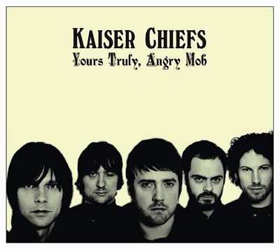 Yours Truly  Angry Mob - Kaiser Chiefs - Música - Cd - 9787883168256 - 26 de fevereiro de 2013