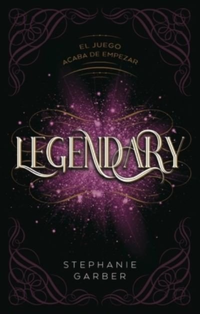 Cover for Stephanie Garber · Legendary (Caraval 2) (Paperback Book) (2021)
