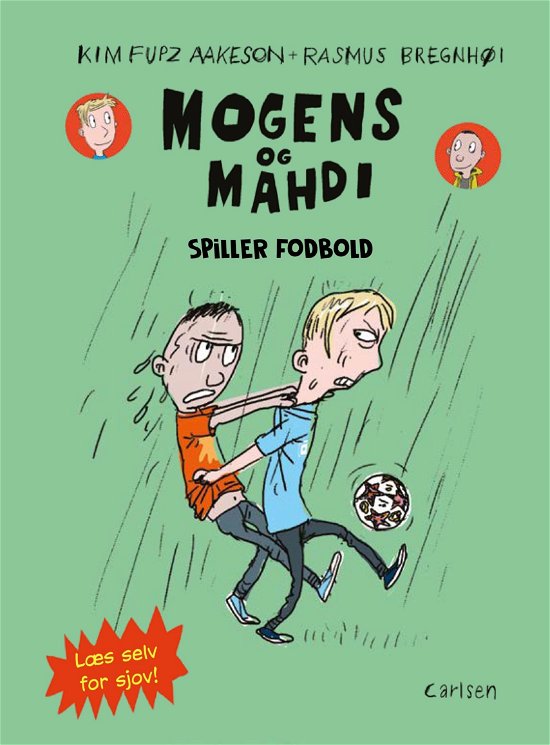 Cover for Kim Fupz Aakeson · Mogens og Mahdi - Læs selv for sjov: Mogens og Mahdi spiller fodbold (Innbunden bok) [1. utgave] (2019)