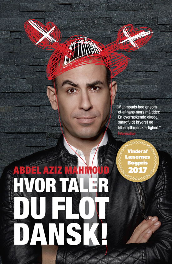 Hvor taler du flot dansk! - Abdel Aziz Mahmoud - Bøker - Politikens Forlag - 9788740044256 - 30. november 2017