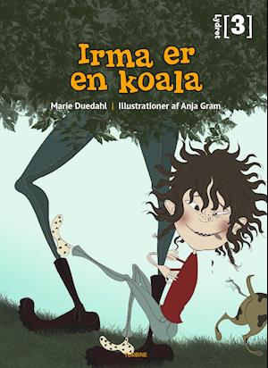 Cover for Marie Duedahl · Lydret 3: Irma er en koala (Inbunden Bok) [1:a utgåva] (2021)