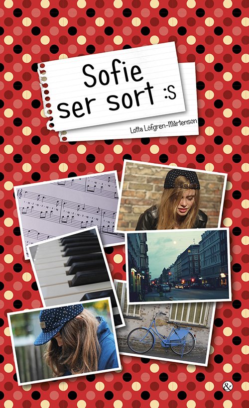 Cover for Lotta Löfgren-Mårtenson · Sofie-serien: Sofie ser sort :s (Heftet bok) [1. utgave] (2013)