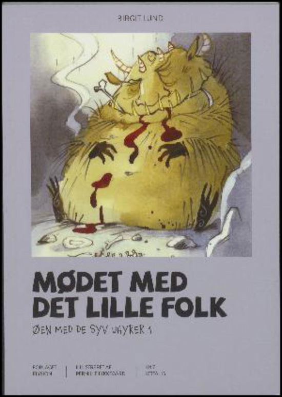 Cover for Birgit Lund · Øen med de Syv Uhyrer 1: Mødet med Det Lille Folk (Paperback Book) [1th edição] (2015)