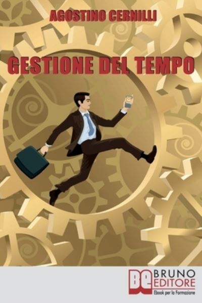 Cover for Agostino Cernilli · Gestione Del Tempo (Paperback Book) (2021)