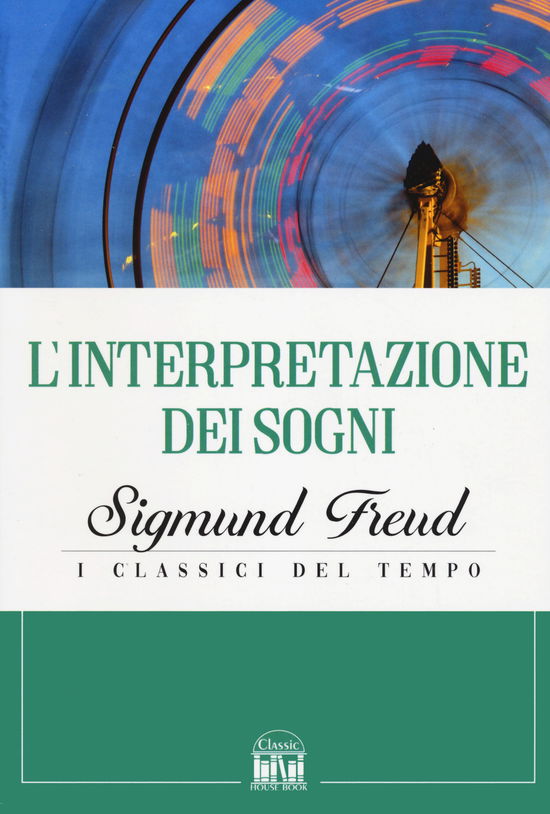 Cover for Sigmund Freud · L' Interpretazione Dei Sogni (Bog)