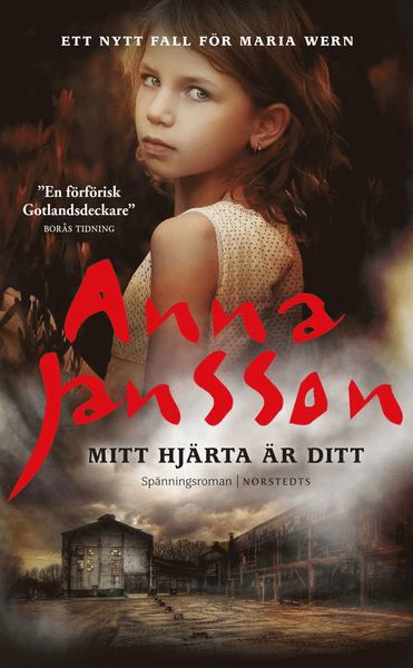 Maria Wern: Mitt hjärta är ditt - Anna Jansson - Książki - Norstedts - 9789113092256 - 11 marca 2020