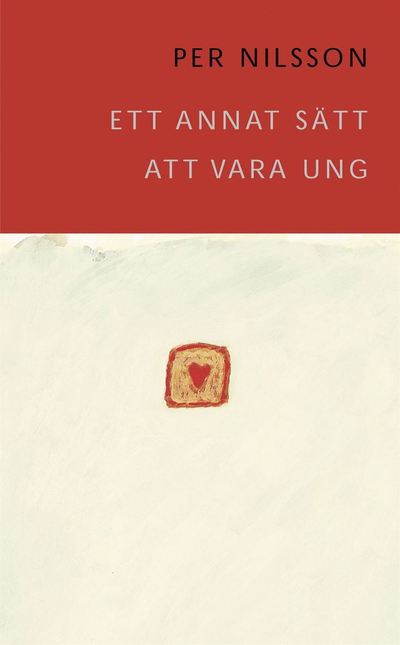 Cover for Per Nilsson · Ett annat sätt att vara ung (ePUB) (2014)