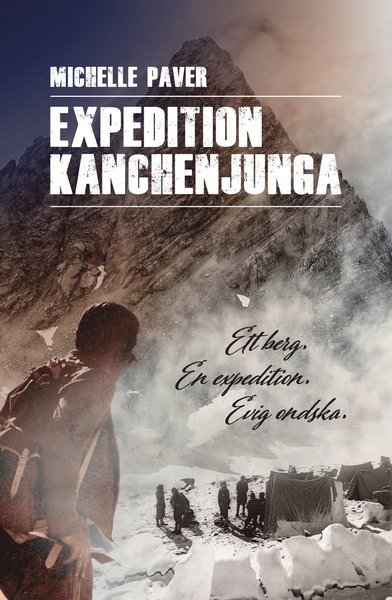 Cover for Michelle Paver · Expedition Kanchenjunga (Bound Book) (2016)