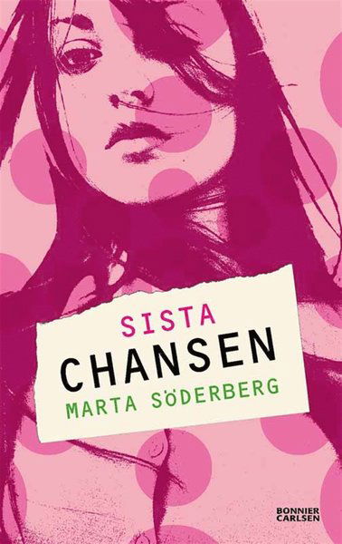 Cover for Marta Söderberg · Sista chansen (ePUB) (2012)